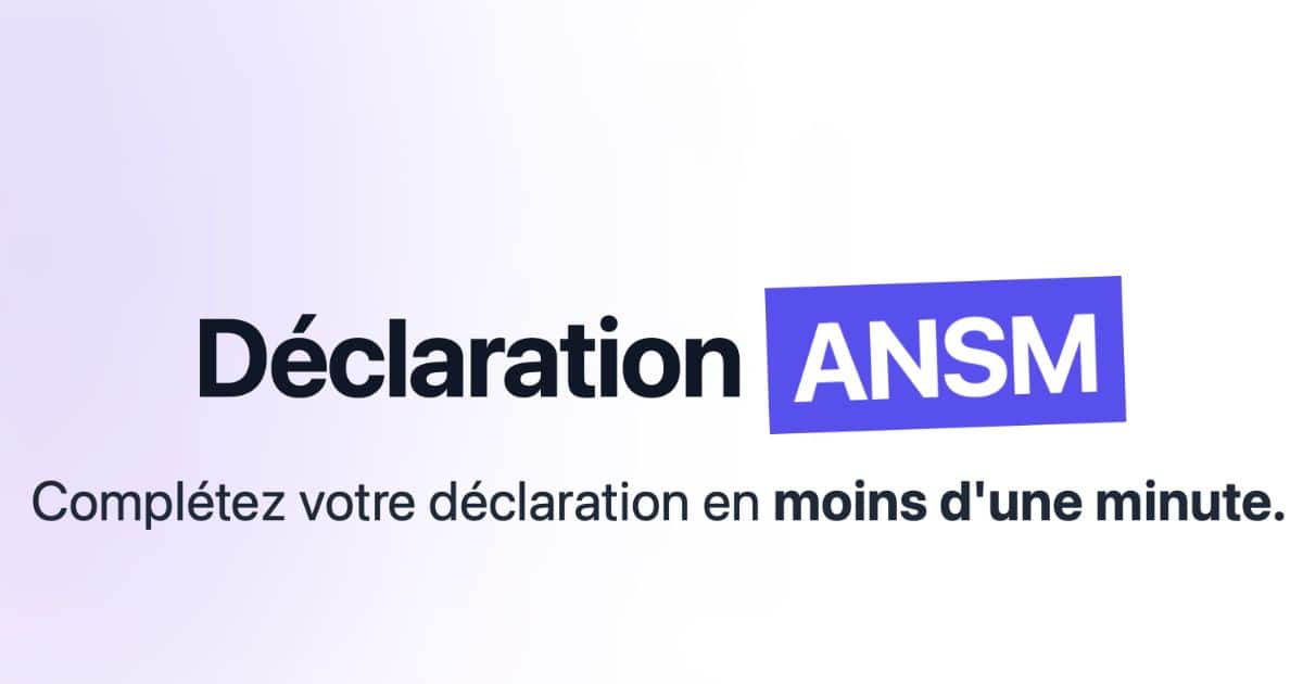 declaration ansm social